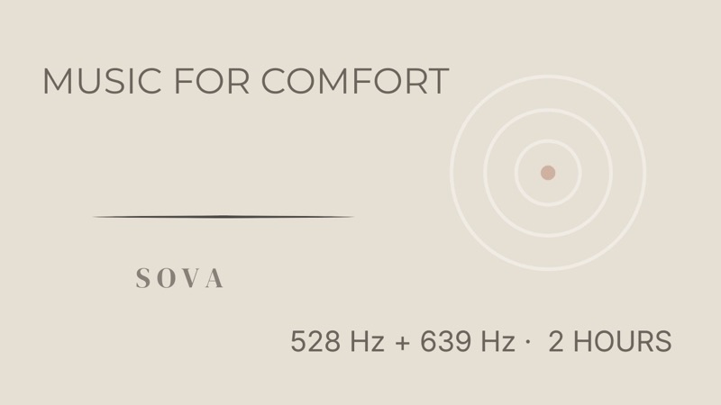 Music for Comfort — SOVA Within