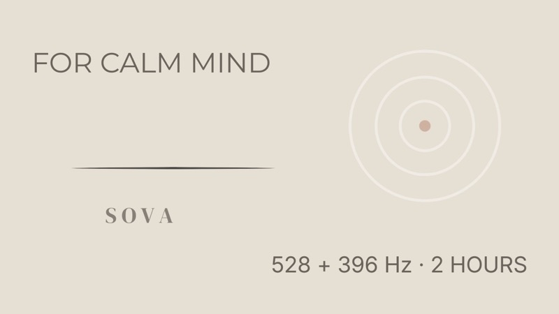 Music for a Calm Mind — SOVA Within